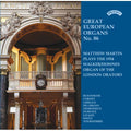 Matthew Martin (3) : Matthew Martin Plays The Walker Organ Of The London Oratory (CD, Album)