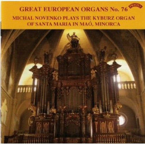 Michal Novenko : Michal Novenko Plays The Kyburz Organ Of Santa Maria In Maó, Minorca (CD, Album)