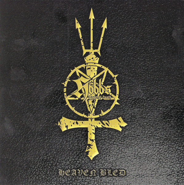 Hobbs Angel Of Death : Heaven Bled (CD, Album)