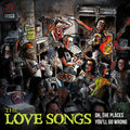 Love Songs : Oh, The Places You'll Go Wrong (CD, Album)