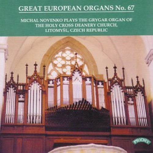 Michal Novenko : Michal Novenko Plays The Grygar Organ Of The Holy Cross Deanery Church, Litomyšl, Czech Republic (CD, Album)