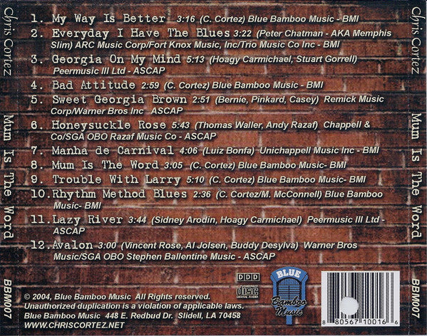 Chris Cortez (2) : Mum Is The Word (CD, Album)
