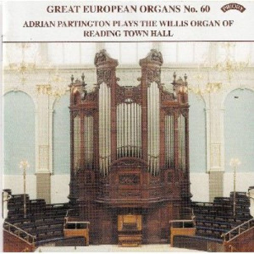 Adrian Partington : Adrian Partington Plays The Willis Organ Of Reading Town Hall (CD, Album)