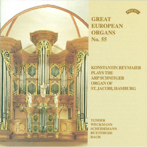 Franz Tunder, Matthias Weckmann, Heinrich Scheidemann, Dieterich Buxtehude, Johann Sebastian Bach − Konstantin Reymaier : Konstantin Reymaier Plays The Arp Schnitger Organ Of St. Jacobi, Hamburg (CD, Album)