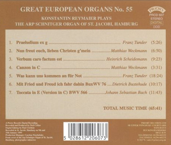 Franz Tunder, Matthias Weckmann, Heinrich Scheidemann, Dieterich Buxtehude, Johann Sebastian Bach − Konstantin Reymaier : Konstantin Reymaier Plays The Arp Schnitger Organ Of St. Jacobi, Hamburg (CD, Album)