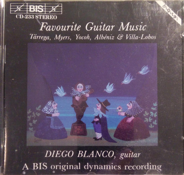 Diego Blanco (2) : Favourite Guitar Music- Tarrega, Myers, Yocoh, Albeniz & Villa-Lobos (CD)
