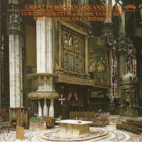 Luigi Benedetti : Luigi Benedetti Plays The Tamburini Organ Of Milan Cathedral (CD, Album)