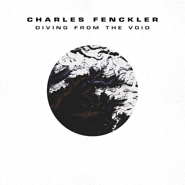 Charles Fenckler : Diving From The Void (CD, Album)