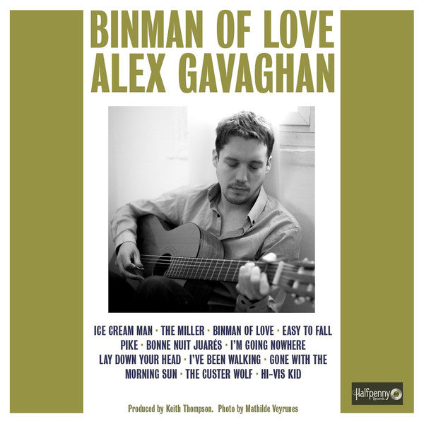 Alex Gavaghan : Binman Of Love (CD, Album)