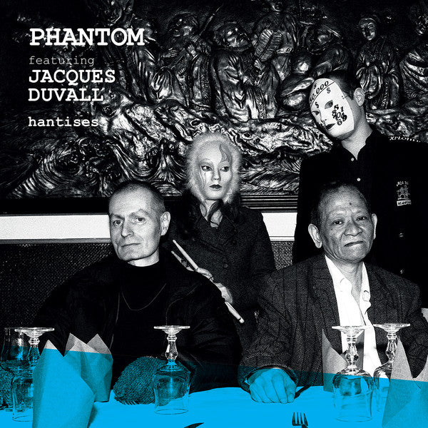 Phantom (20) Featuring Jacques Duvall : Hantises (LP, Album)