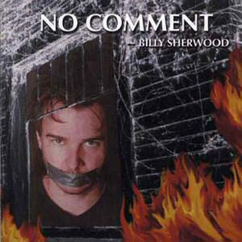 Billy Sherwood : No Comment (CD, Album, RE)