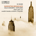 HK Gruber / Robert Cohen, Svenska Kammarorkestern : Manhattan Broadcasts / Cello Concerto / Zeitfluren (CD, Album)