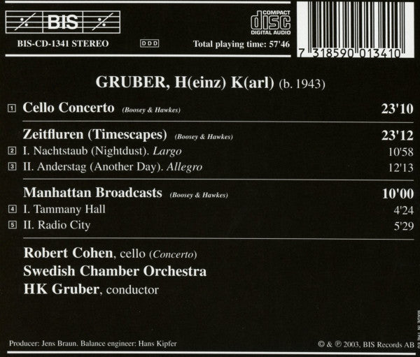 HK Gruber / Robert Cohen, Svenska Kammarorkestern : Manhattan Broadcasts / Cello Concerto / Zeitfluren (CD, Album)