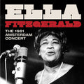 Ella Fitzgerald : The 1961 Amsterdam Concert (CD, Album)