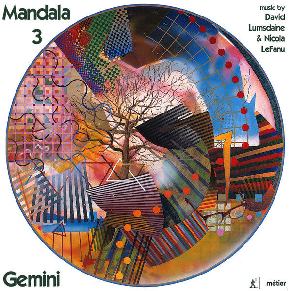 Gemini London, David Lumsdaine (2), Nicola LeFanu : Mandala 3 (CD)