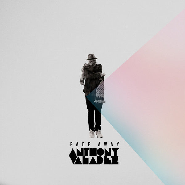 Anthony Valadez : Fade Away (LP, Album)