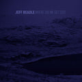 Jeff Beadle : Where Did We Get Lost (CD, Album)