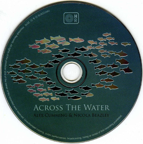 Alex Cumming & Nicola Beazley : Across The Water (CD, Album)