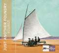 Just Another Foundry : Bouwer (CD, Album)
