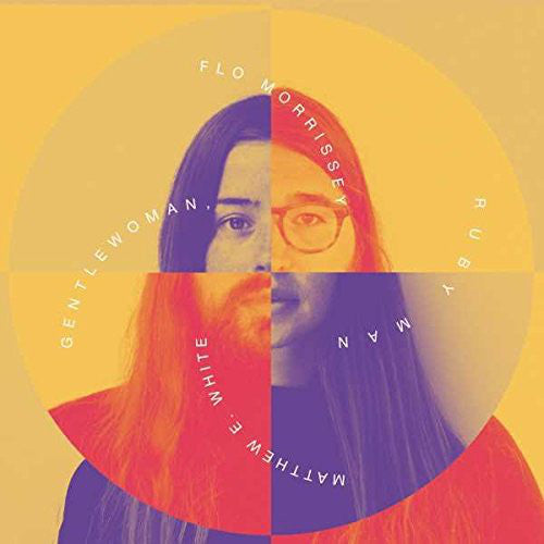 Matthew E. White, Flo Morrissey : Gentlewoman, Ruby Man (CD, Album)