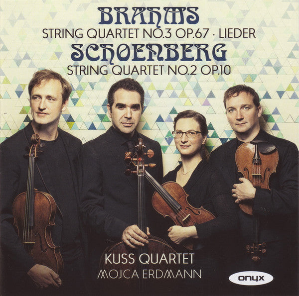 Johannes Brahms / Arnold Schoenberg, Kuss Quartett, Mojca Erdmann : String Quartet No.3 Op.67 • Lieder / String Quartet No.2 Op.10 (CD)