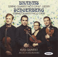 Johannes Brahms / Arnold Schoenberg, Kuss Quartett, Mojca Erdmann : String Quartet No.3 Op.67 • Lieder / String Quartet No.2 Op.10 (CD)