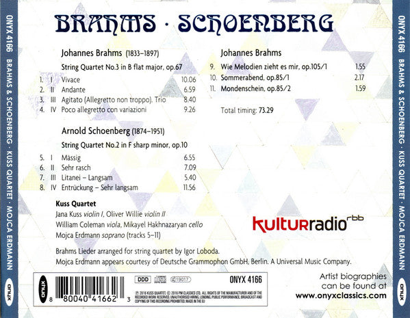 Johannes Brahms / Arnold Schoenberg, Kuss Quartett, Mojca Erdmann : String Quartet No.3 Op.67 • Lieder / String Quartet No.2 Op.10 (CD)