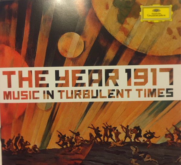 Various : The Year 1917 - Music In Turbulent Times (2xCD, Comp)
