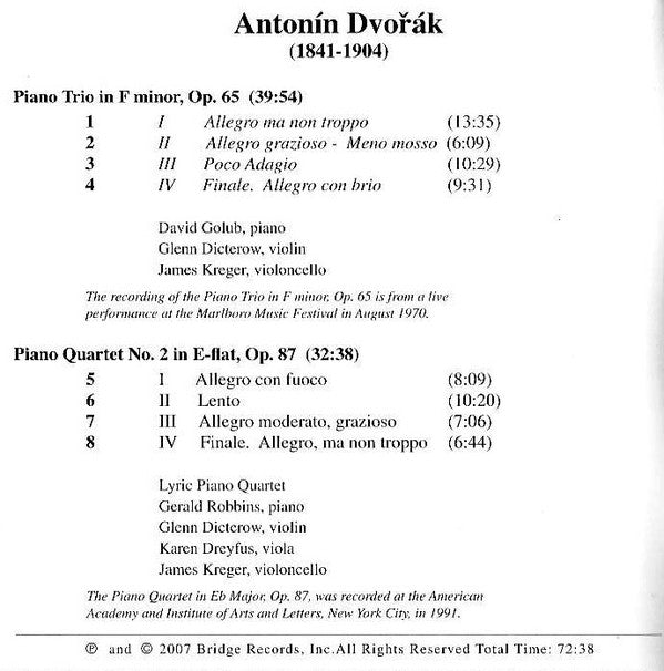 Antonín Dvořák - David Golub · Glenn Dicterow · James Kreger · Karen Dreyfus · Gerald Robbins : Trio In F Minor, Op. 65 / Quartet In E-flat, Op. 87 (CD)