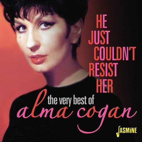 Alma Cogan : He Just Couldn't Resist Her - The Very Best Of Alma Cogan (2xCD, Comp)