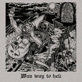 Wan (4) : Wan Way To Hell (CD, Album)