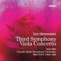 Eero Hämeenniemi, Sakari Oramo, Hannu Lintu, Radion Sinfoniaorkesteri : Symphony No. 3 In C / Viola Concerto (CD, Album)