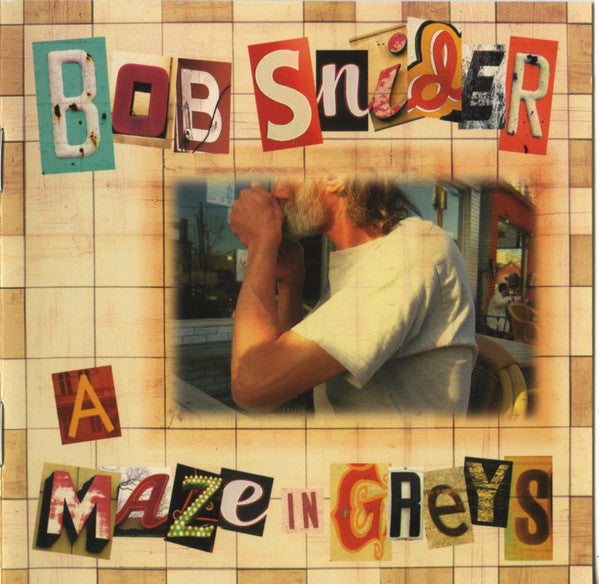 Bob Snider : A Maze In Greys (CD, Album)