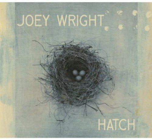 Joey Wright : Hatch (CD, Album)