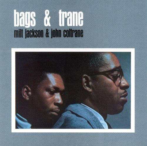 Milt Jackson & John Coltrane : Bags & Trane (CD, Album, Mono, RE)