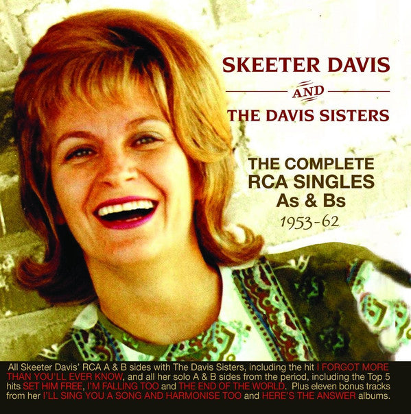 Skeeter Davis And The Davis Sisters : The Complete RCA Singles As & Bs 1953-1962 (2xCD, Comp)