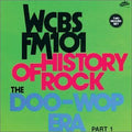 Various : History Of Rock / The Doo-Wop Era / Part 1 (CD, Comp, RE)