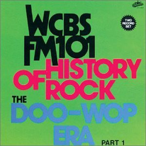 Various : History Of Rock / The Doo-Wop Era / Part 1 (CD, Comp, RE)