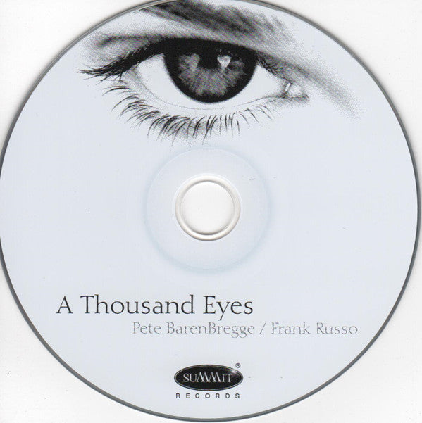 Pete BarenBregge / Frank Russo (4) : A Thousand Eyes (CD, Album)