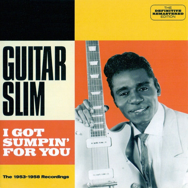 Guitar Slim* : I Got Sumpin' For You - The 1953-1958 Recordings (CD, Comp, RM)