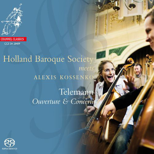 Holland Baroque Society Meets Alexis Kossenko, Georg Philipp Telemann : Ouverture & Concerti (SACD, Hybrid, Multichannel, Album)