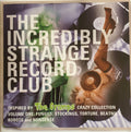 Various : The Incredibly Strange Record Club (Inspired By The Cramps Crazy Collection Volume One: Fungus, Stockings, Torture, Beatniks, Robots And Nonsense) (CD, Comp)