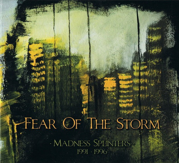 Fear Of The Storm : Madness Splinters (1991-1996) (3xCD, Comp, Dlx, Ltd, Num)