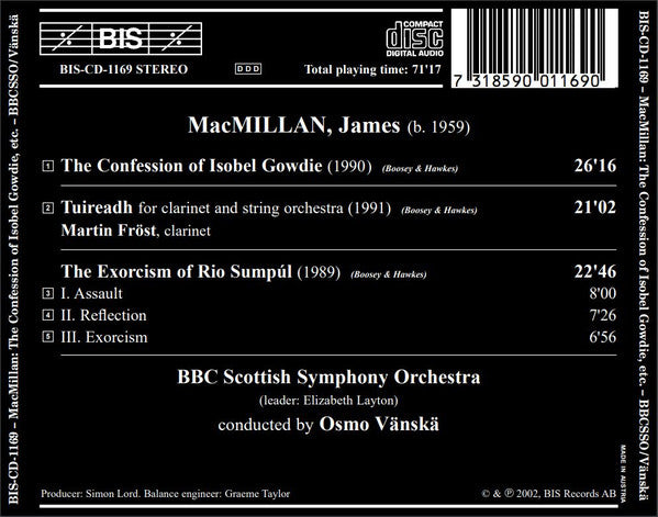 James MacMillan (2), BBC Scottish Symphony Orchestra, Osmo Vänskä : The Confession Of Isobel Gowdie • Tuireadh • The Exorcism Of Rio Sumpúl (CD, Album)