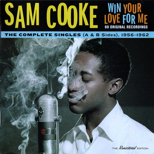 Sam Cooke : Win Your Love For Me (The Complete Singles (A & B Sides), 1956-1962) (2xCD, Comp, RM)
