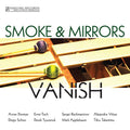 Smoke & Mirrors Percussion Ensemble : Vanish (CD, Album)