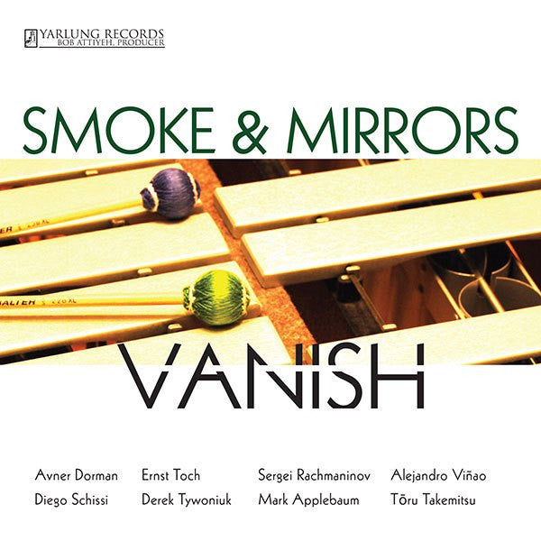 Smoke & Mirrors Percussion Ensemble : Vanish (CD, Album)