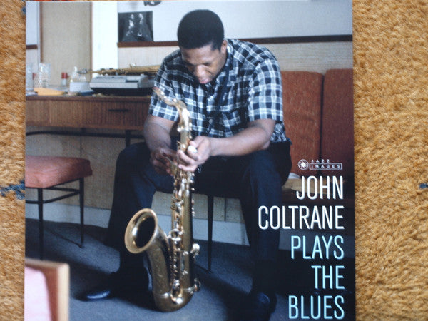 John Coltrane : Plays The Blues (LP, Album, Dlx, Ltd, RE, 180)