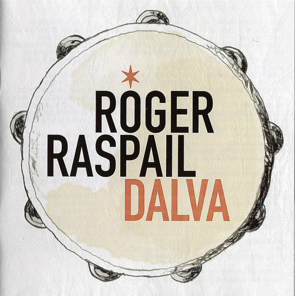 Roger Raspail : Dalva (CD, Album)