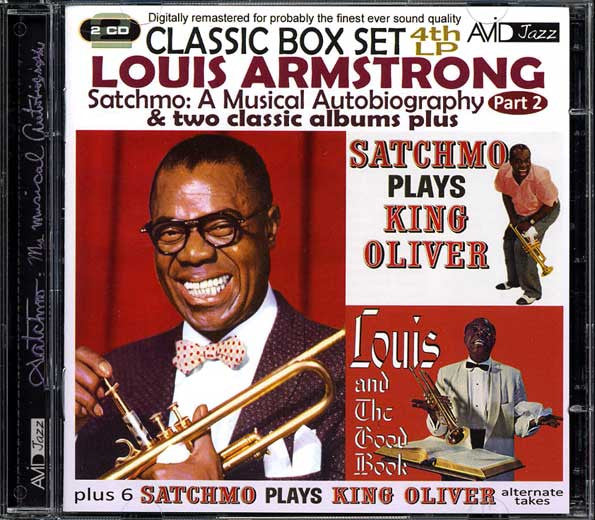 Louis Armstrong : Satchmo, A Musical Autobiography Part 2 & Two Classic Albums Plus (2xCD, Comp, RM, Unofficial)